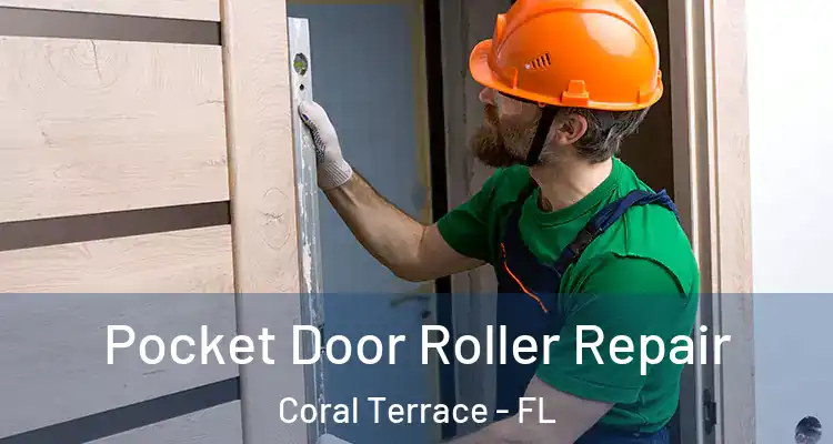  Pocket Door Roller Repair Coral Terrace - FL