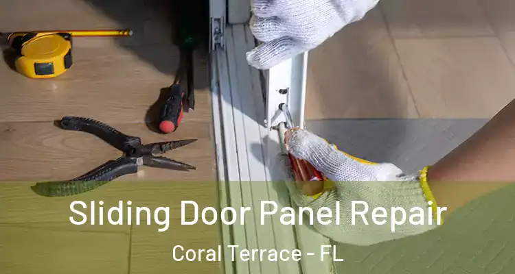  Sliding Door Panel Repair Coral Terrace - FL
